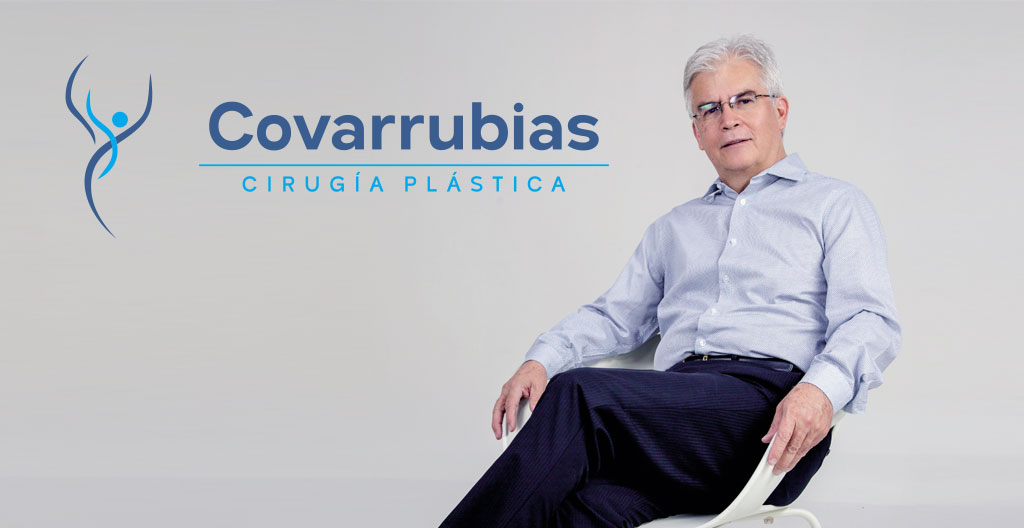 DR. R. ALBERTO COVARRUBIAS BERMEJO / Cirujano Plástico Certificado