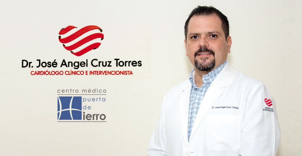 DR. JOSÉ ANGEL CRUZ TORRES / Cardiólogo Intervencionista