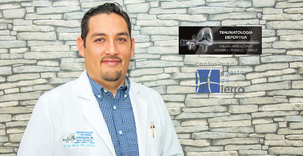 DR. LUIS VILLA ESPINOSA / Ortopedista y Traumatólogo