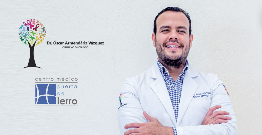 DR ÓSCAR EDUARDO ARMENDÁRIZ VÁZQUEZ / Cirujano Oncólogo